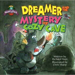 Noah's Park Dreamer and the Mystery of Cozy Cave Richard Hays Hardcover 2003